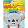 Kenney the Koala and the Birthday Surprise