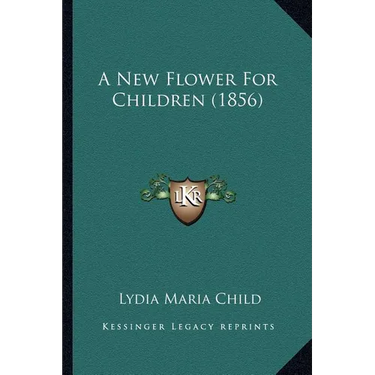 A New Flower For Children (1856)