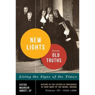 New Lights from Old Truths