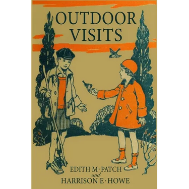 Outdoor Visits (Nature and Science Readers)