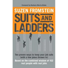 Suits and Ladders 5 x 8: Ten Proven Ways to Keep Your Job Safe (with a few jokes thrown in)