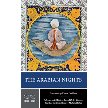 The Arabian Nights: A Norton Critical Edition