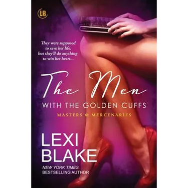 The Men with the Golden Cuffs