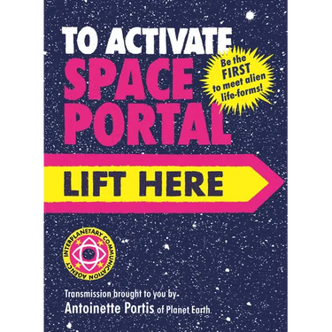 To Activate Space Portal, Lift Here