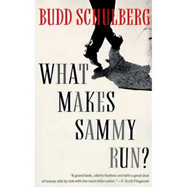 What Makes Sammy Run?