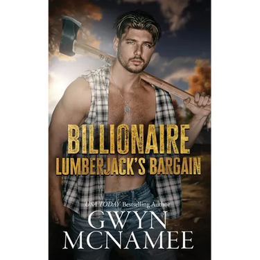 Billionaire Lumberjack's Bargain