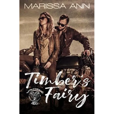 Timber's Fairy: Wolfsbane Ridge MC