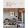 Living in New Rustic Style