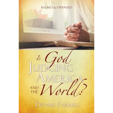 Is God Judging America and The World?