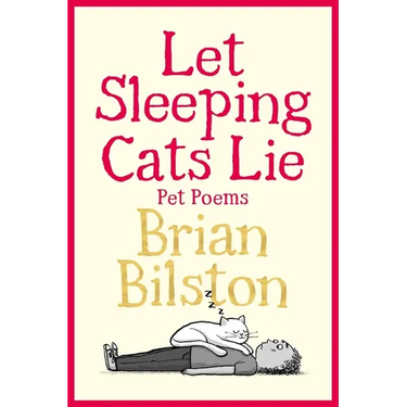 Let Sleeping Cats Lie - Pet Poems