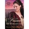 A Prisoner of Versailles