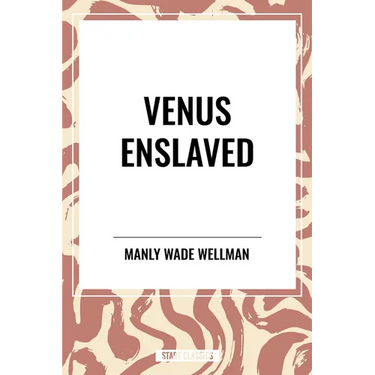 Venus Enslaved