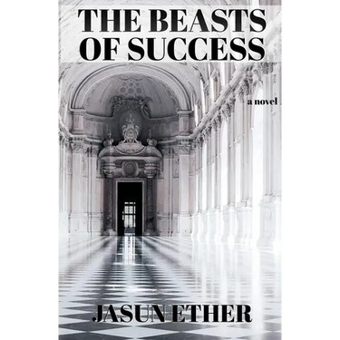 The Beasts of Success