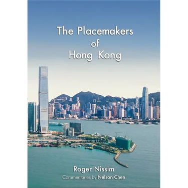 The Placemakers of Hong Kong