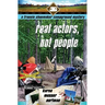 Real Actors, Not People