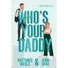 Who's Your Daddy