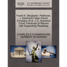 Frank N. Steigleder, Petitioner, V. Eberhard Faber Pencil Company Et Al. U.S. Supreme Court Transcript of Record with Supporting Pleadings