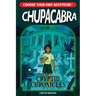 Choose Your Own Adventure Cryptid Chronicles: Chupacabra