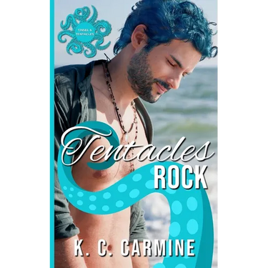 Tentacles Rock: A Winter Holiday MM Tentacle Romance