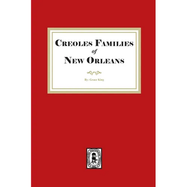 Creole Families of New Orleans