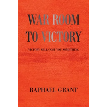 War Room to Victory: Victory Will Cost You Something