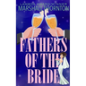 Fathers of the Bride