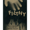 Filthy