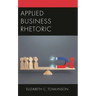 Applied Business Rhetoric
