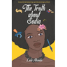 The Truth about Sadia