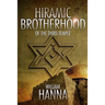 Hiramic Brotherhood of the Third Temple
