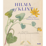 Hilma AF Klint: What Stands Behind the Flowers