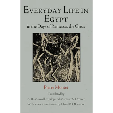 Everyday Life in Egypt in the Days of Ramesses the Great