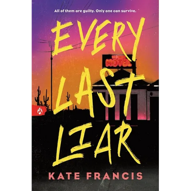 Every Last Liar