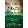 Megge of Bury Down: Book One of the Bury Down Chronicles