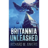 Britannia Unleashed