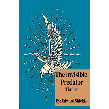 The Invisible Predator