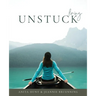 Living Unstuck: Finding Your Joy