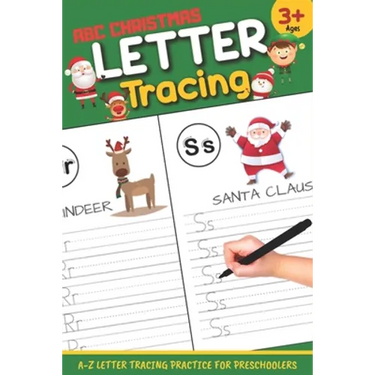 Letter Tracing: ABC Christmas: Letter Tracing Book, Practice For Kids, Ages 3-5, Alphabet Writing Practice