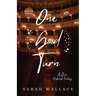 One Good Turn: A Queer Historical Fantasy - Dyslexia Friendly Print