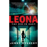 Leona: The Die is Cast