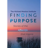 Finding Purpose: Stories of the Afterlife that Inspire