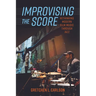 Improvising the Score: Rethinking Modern Film Music Through Jazz