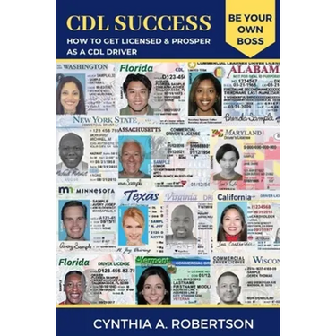 CDL Success: How to Get Licensed & Prosper as a CDL Driver