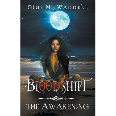Bloodshift: The Awakening