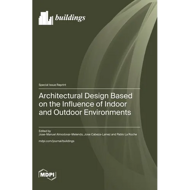 Architectural Design Based on the Influence of Indoor and Outdoor Environments