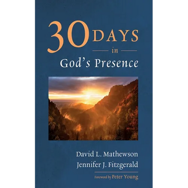 Thirty Days in God's Presence