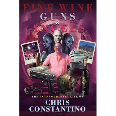 Fine Wine, Guns and Angels
