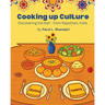 Cooking up Culture: Discovering Dal Bati - from Rajasthan, India