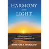 Harmony and Light: 10 Meditations for a Peaceful and Purposeful Life
