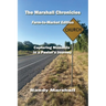 The Marshall Chronicles: Farm-to-Market Edition